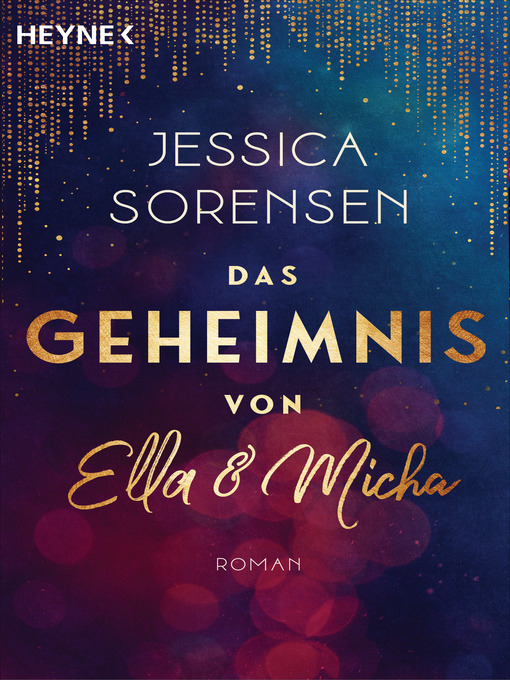 Title details for Das Geheimnis von Ella und Micha by Jessica Sorensen - Available